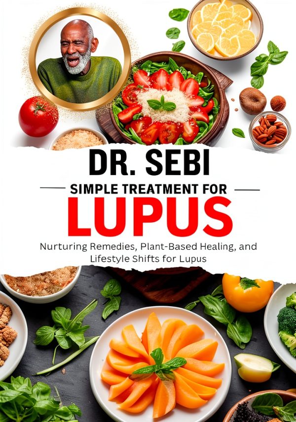 Dr. Sebi Healing Books for Lupus Treatment Kindle-0