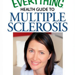 Multiple Sclerosis Guide Everything Kindle eBook 1st Ed 323-0
