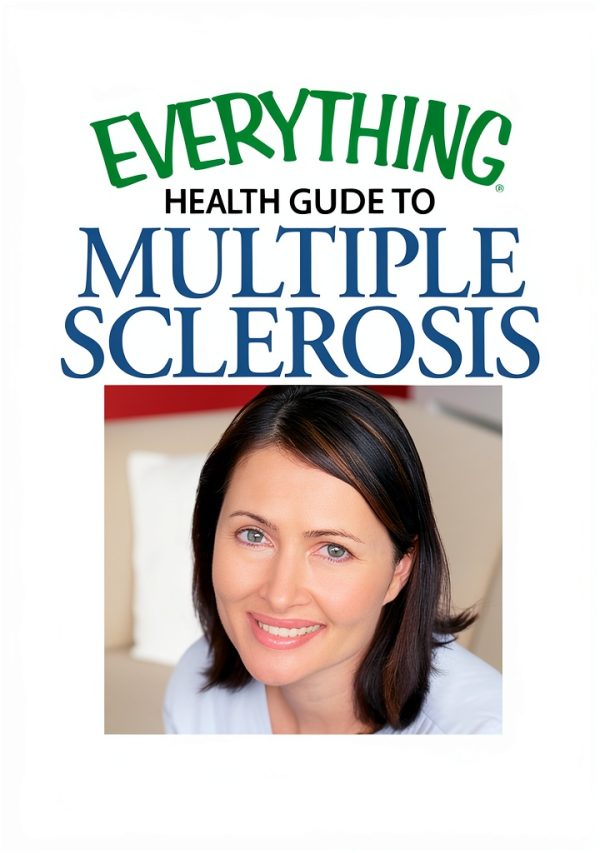 Multiple Sclerosis Guide Everything Kindle eBook 1st Ed 323-0