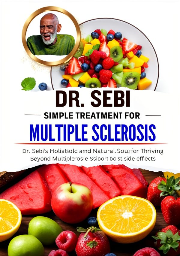 Multiple Sclerosis Healing Guide - Dr. Sebi Kindle eBook-0